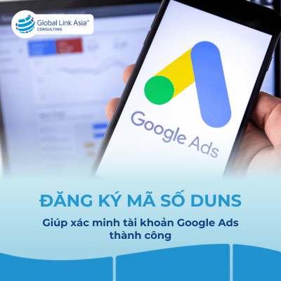Đăng ký mã số DUNS xác minh tài khoản Google Ads thành công