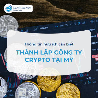Thông tin hữu ích về thành lập công ty crypto tại Mỹ