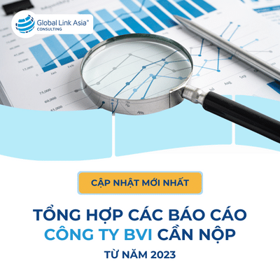 Thông tin mới nhất về các báo cáo công ty tại BVI cần nộp từ năm 2023