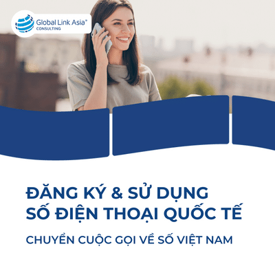 Đăng kí số điện thoại nước ngoài và chuyển cuộc gọi về số Việt Nam