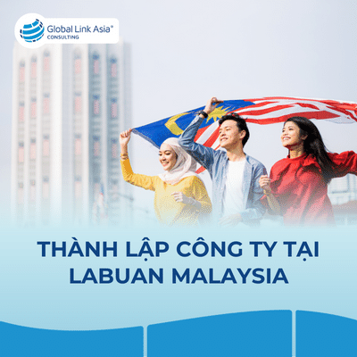 Thành lập công ty tại Labuan Malaysia