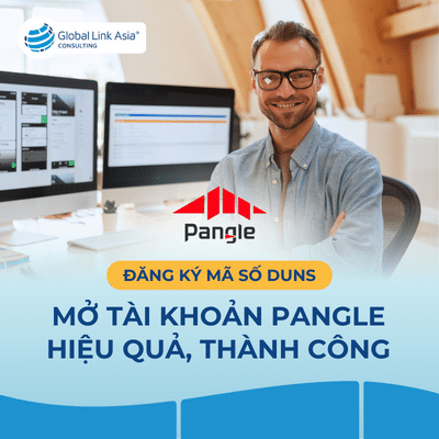Đăng ký mã số DUNS mở tài khoản Pangle cho công ty game, app, phần mềm