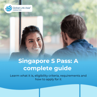 Guide to apply S Pass Singapore with success