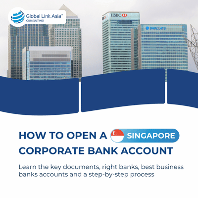 How to open a business bank account in Singapore
