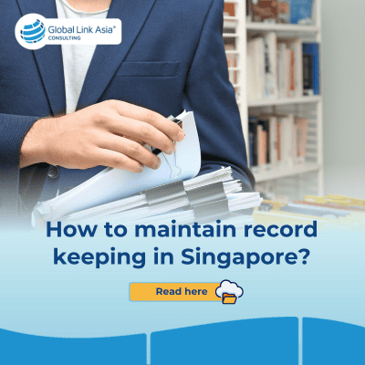 how to keep proper record for Singapore company