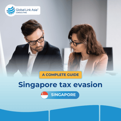 How to avoid Singapore tax evasion?
