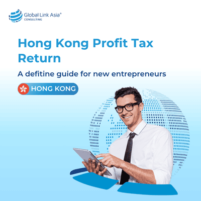 Everything about profit tax in Hong Kong