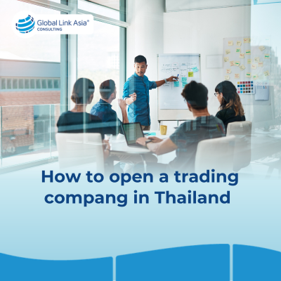 How to open a trading company in Thailand